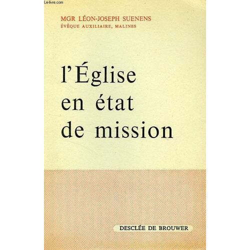 L'eglise En Etat De Mission