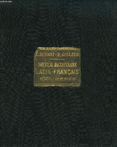 Le Dictionnaire Latin-Francais Du Baccalaureat