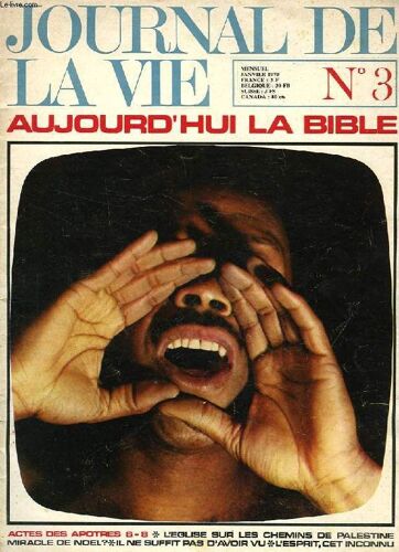 Le Journal De La Vie, N° 3, Jan. 1970, Aujourd'hui La Bible