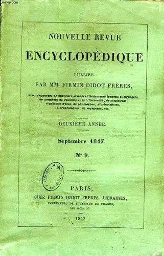 Nouvelle Revue Encyclopedique, Publiee Par Mm. Firmin Didot Freres, N° 9-12 (Tome V), Sept.-Dec. 1848