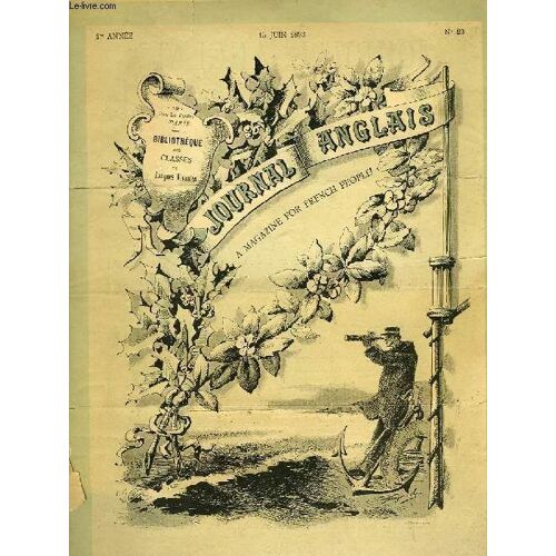 Journal Anglais, A Magazine For French People, 1re Annee, N° 23, 15 Juin 1893