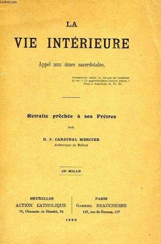 La Vie Interieure, Appel Aux Ames Sacerdotales