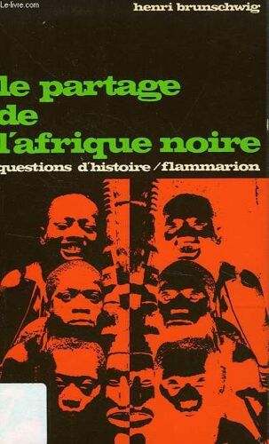 Le Partage De L'afrique Noire