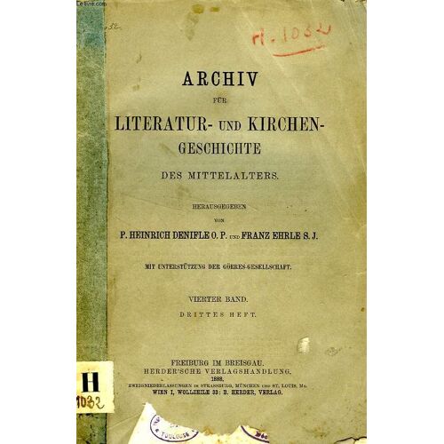 Archiv Fur Literatur- Und Kirchen- Geschichte Des Mittelalters