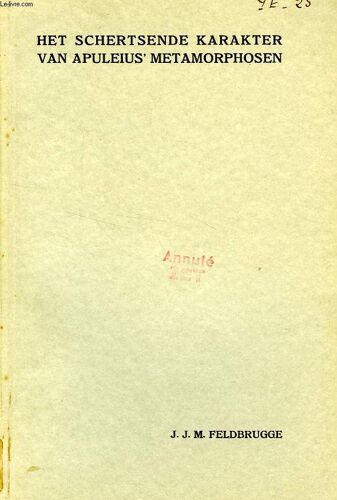 Het Schertsende Karakter Van Apuleius' Metamorphosen