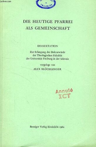 Die Heutige Pfarrei Als Gemeinschaft (Dissertation)