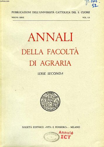 Annali Della Facolta' Di Agraria, Serie Seconda