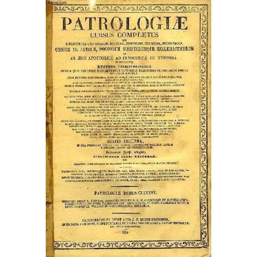 Patrologiae Cursus Completus, Series Secunda, Tomus Clxxxvi (Unicus): Saeculum Xii, Sugerii Abbatis S. Dionysii Opuscula Et Epistolae, Accedunt Roberti Pulli S.R.E. Card. Et Canc., Josleni ...