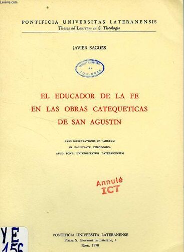 El Educador De La Fe En Las Obras Catequeticas De San Agustin