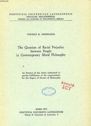 The Question Of Racial Prejudice Between People In Contemporary Moral Philosophy