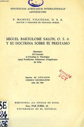 Miguel Bartolome Salon, O. S. A. Y Su Doctrina Sobre El Prestamo