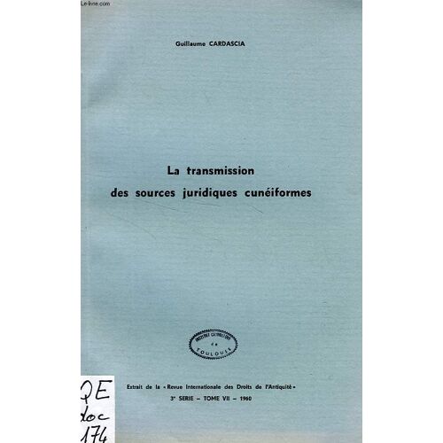 La Transmission Des Sources Juridiques Cuneiformes