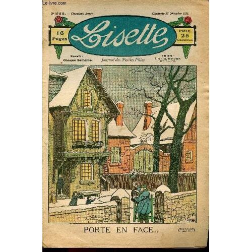 Lisette - N° 233 - 27 Décembre 1925 - Le Noel De Sybille Par Saillans - Monsieur Chalande Par Targis - Veillée De Noel Par Sevestre - Porte En Face ...