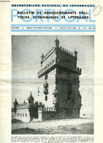 Portugal, N° 197-198, Juillet-Aout 1952, Bulletin De Renseignements Politiques, Economiques Et Litteraires