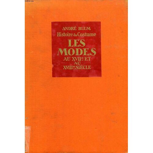 Les Modes Au Xviie Et Au Xviiie Siecle