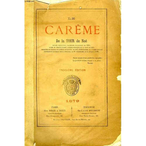 Le Careme De La Tour De Noe, 1879