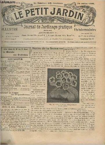 Le Petit Jardin Illustre N° 612 - 29 Juil. 1905 - Gloxinias Hybrides Nouveaux -Compliment Au Petit Jardin - Culture Du Raifort En Bavière - Un Banquet Agricole Original - La Production Des Truffes En(...)