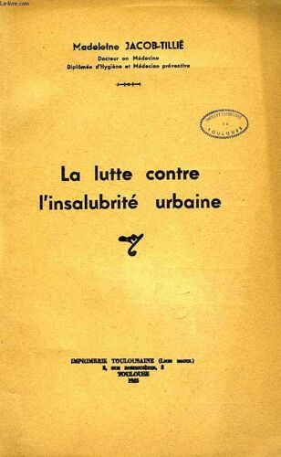 La Lutte Contre L'insalubrite Urbaine