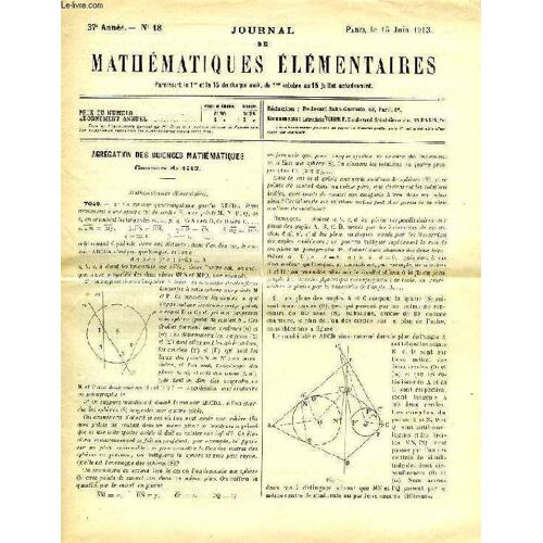 Journal De Mathematiques Elementaires, 37e Annee, N° 18, 15 Juin 1913