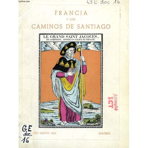 Francia Y Los Caminos De Santiago, Exposicion