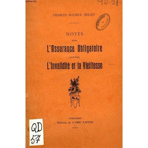 Notes Sur L'assurance Obligatoire Contre L'invalidite Et La Vieillesse