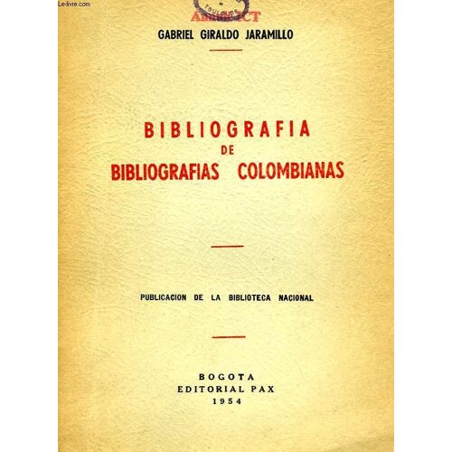 Bibliografia De Bibliografias Colombianas