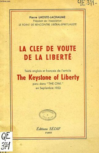 La Clef De Voute De La Liberte
