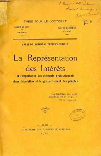 La Representation Des Interets Et L'importance Des Elements Professionnels Dans L'evolution Et Le Gouvernement Des Peuples (These)