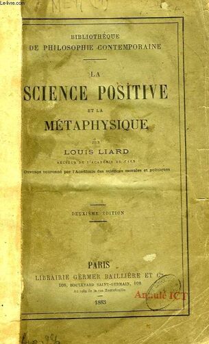 La Science Positive Et La Metaphysique