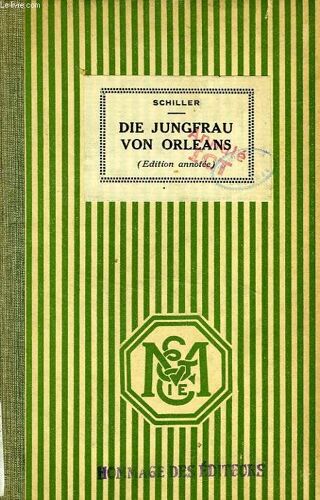 Die Jungfrau Von Orleans, Romantische Tragodie