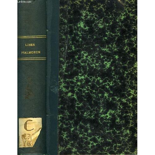Liber Psalmorum Vulgatae Editionis, Cum Notis