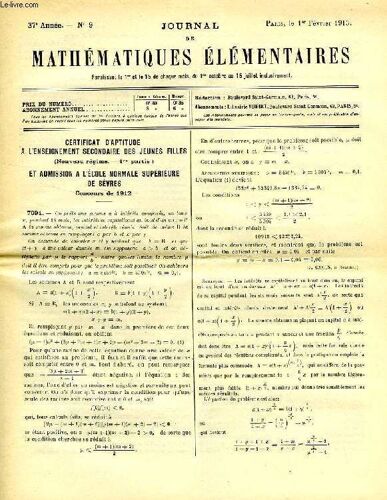 Journal De Mathematiques Elementaires, 37e Annee, N° 9, 1er Fev. 1913