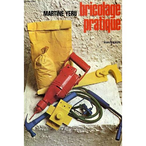 Bricolage Pratique