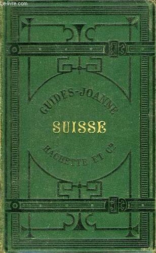 Guide Joanne, Guide Diamant, Suisse