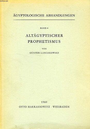 Altagyptischer Prophetismus
