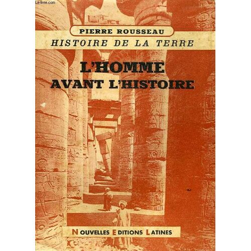 Histoire De La Terre, I, L'homme Avant L'histoire
