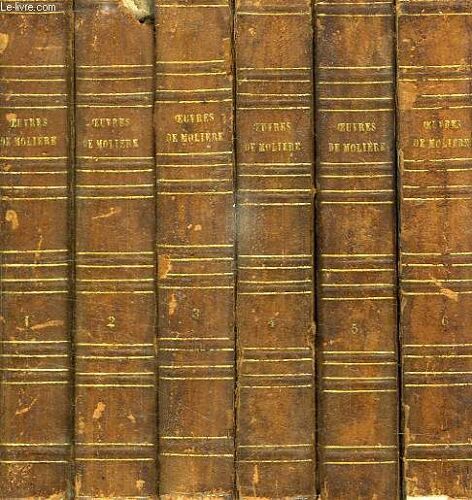 Oeuvres De J.-B. Poquelin De Moliere, 6 Tomes (Complet)