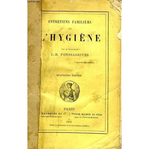 Entretiens Familiers Sur L'hygiene