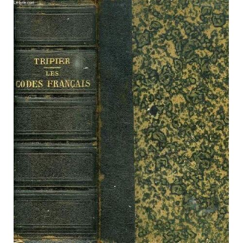 Les Codes Francais Collationnes Sur Les Textes Officiels