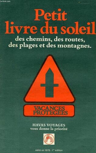 Petit Livre Du Soleil, Des Chemins, Des Routes, Des Plages Et Montagnes