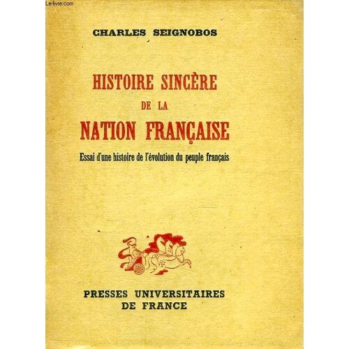 Histoire Sincere De La Nation Francaise