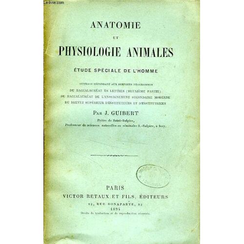 Anatomie Et Physiologie Animales, Etude Speciale De L'homme