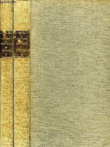 Navires Et Marins De La Rame A L'helice, 2 Tomes