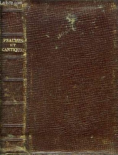 Psaumes Et Cantiques, Recueil