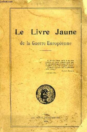 Le Livre Jaune De La Guerre Europeenne