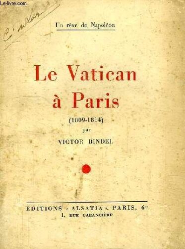 Le Vatican A Paris (1809-1814)
