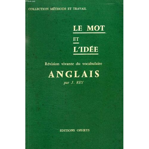 Le Mot Et L'idee, Revision Vivante De Vocabulaire