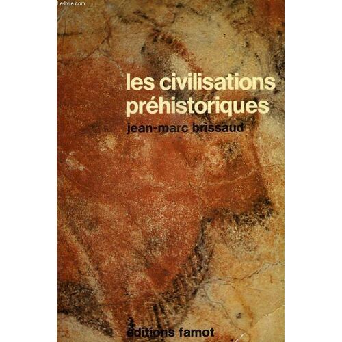 Les Civilisations Prehistoriques
