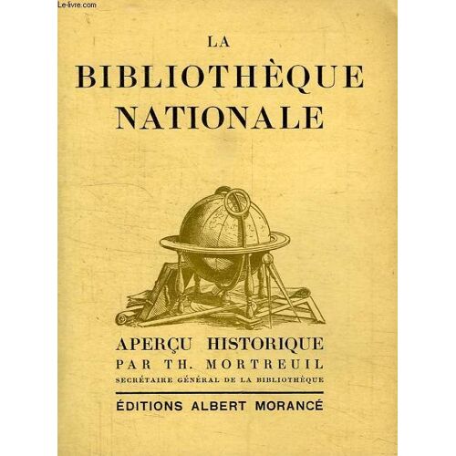 La Bibliotheque Nationale, Apercu Historique