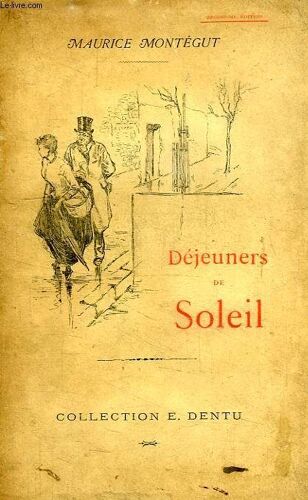 Dejeuners De Soleil